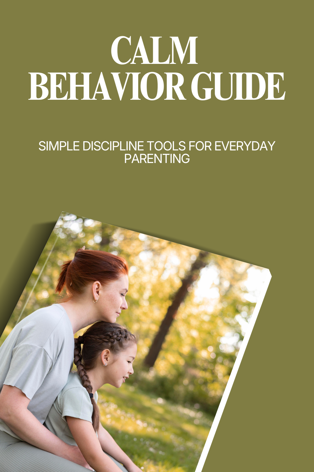 Calm Behavior Guide