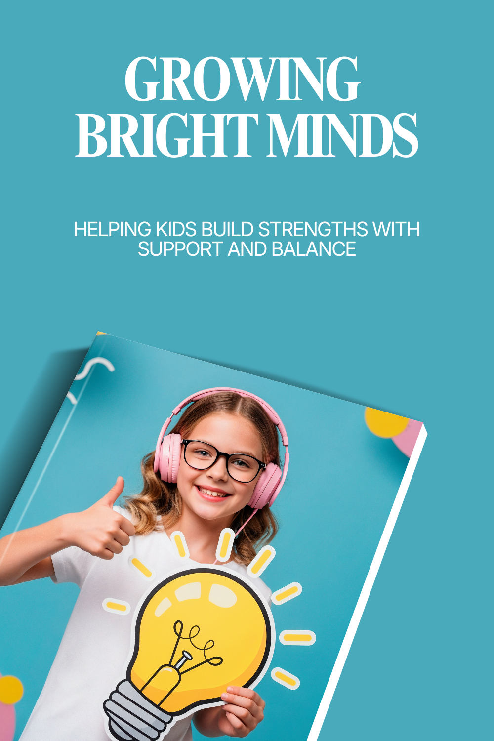 Growing Bright Minds