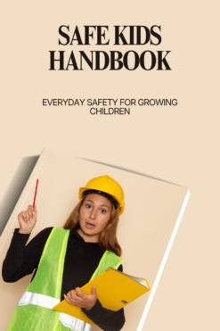 Safe Kids Handbook