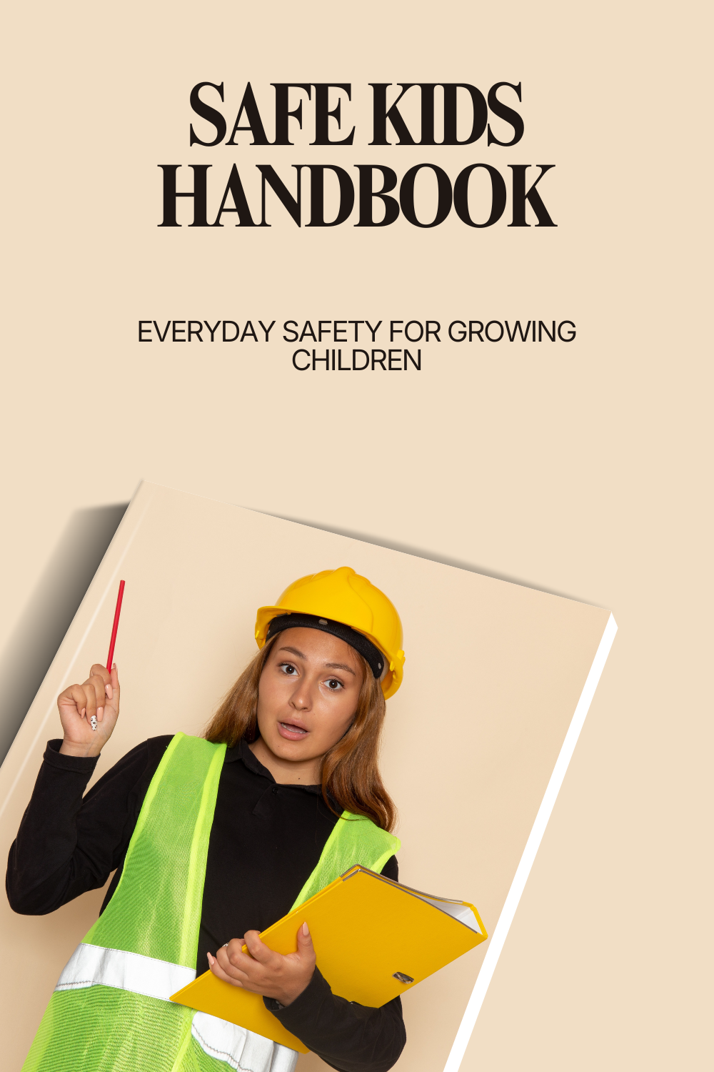 Safe Kids Handbook